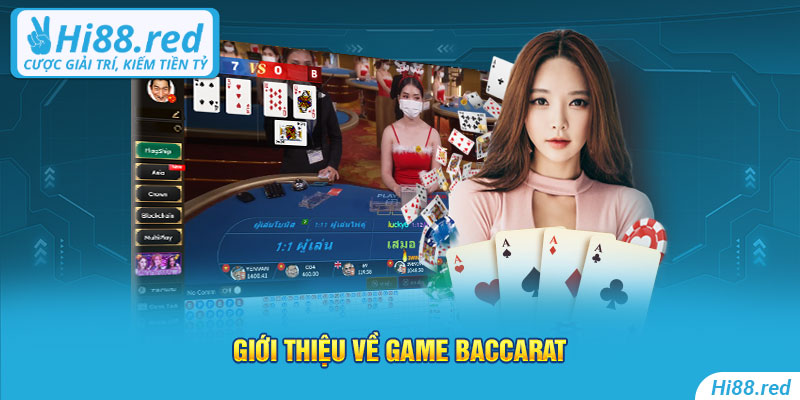 Giới thiệu về game Baccarat